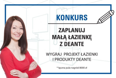 Konkurs "Zaplanuj małą łazienkę z Deante"