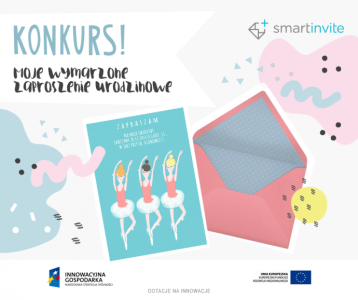 Konkurs "Moje wymarzone zaproszenie urodzinowe"