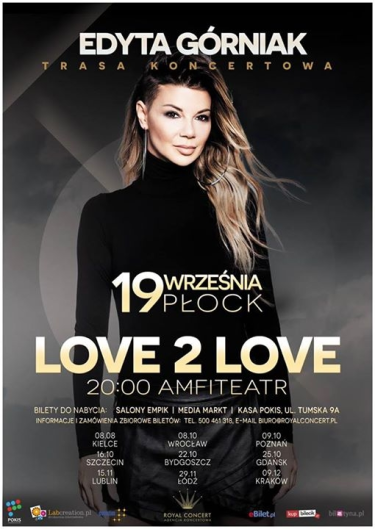 Wygraj bilet na jubileuszowy koncert Edyta Górniak LOVE 2 LOVE w Płocku