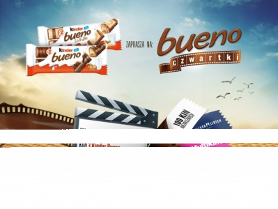 Kup trzy opakowania Kinder Bueno lub Kinder Bueno Light i wymień na bilet do kina