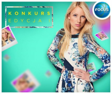 Konkurs "Pokaż swój styl" Focus Mall Bydgoszcz