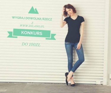 Wygraj dowolną rzecz ze sklepu internetowego Dilano