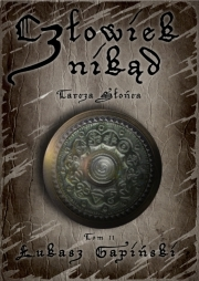 Wygraj ebook "Człowiek znikąd. Tarcza Słońca"