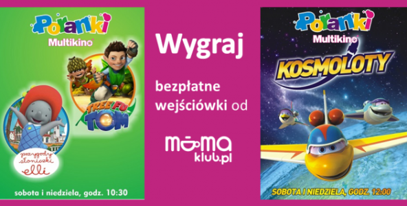 WYgraj jedną z 800 wejściówek do Multikina od mamaklub.pl