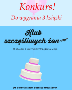 Wygraj 3 książki Weaver Fawn pt."Klub szczęśliwych żon"