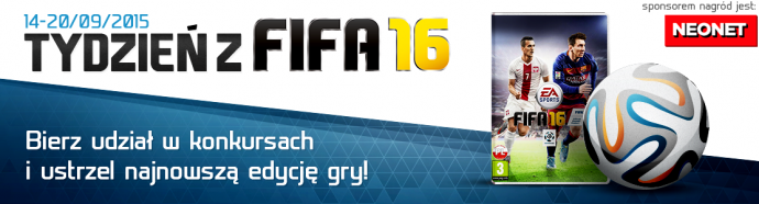Konkurs "Tydzień z FIFA 16 - ustrzel najnowsze gry'
