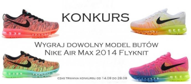 Wygraj dowolny model butów Nike Air Max 2014 flyknit