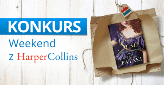 Weekendowy konkurs z Harper Collins