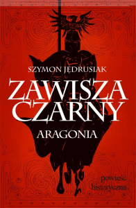 Konkurs "Zawisza Czarny. Aragonia"