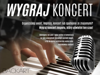 Wygraj koncert jednego z zespołów BackArt'u!