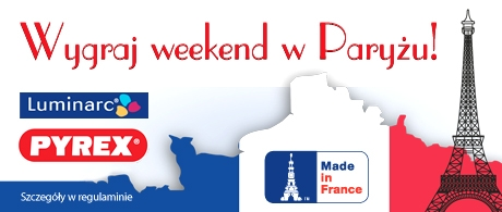 Wygraj weekend w Paryżu z Luminarc i Pyrex, Carrefour