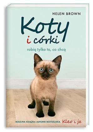 Wygraj książkę Koty i córki robią tylko to, co chcą - Helen Brown
