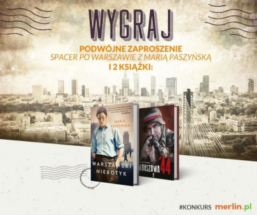 Konkurs "Spotkanie z Marią Paszyńską" Warszawa