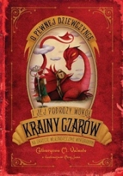 Wygraj książkę Catherynne M. Valente