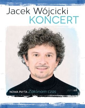 Konkurs "Jacek Wójcicki" Białystok (do godz. 22.00)