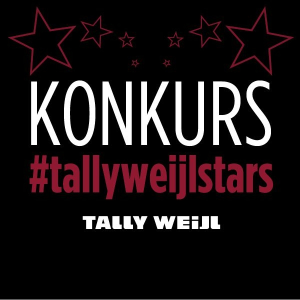 Konkurs "#TALLYWEIJLSTARS"