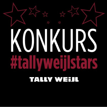 Konkurs "#TALLYWEIJLSTARS"