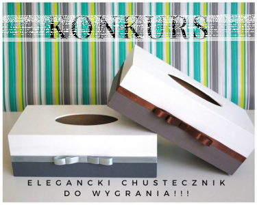Konkurs "Wygraj chustecznik"
