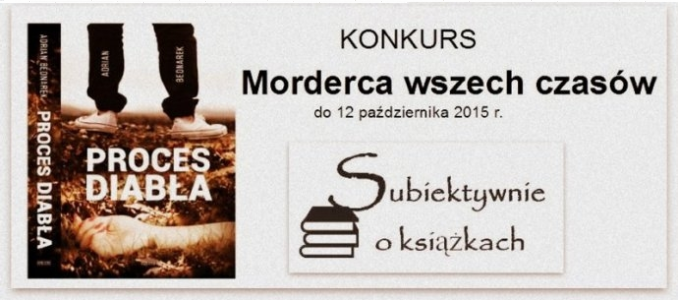 Konkurs "Morderca wszech czasów"