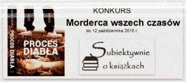 Konkurs "Morderca wszech czasów"