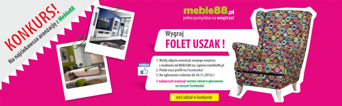 Wygraj FOTEL w konkursie MEBLE88 na najciekawszą stylizację wnętrza