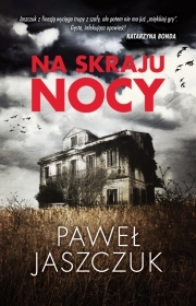 Wygraj książkę "Na skraju nocy"
