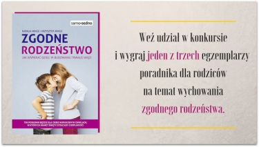 Wygraj świetny poradnik dla mądrych rodziców