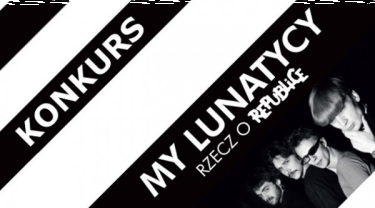 Wygraj egzemplarze książki "My lunatycy. Rzecz o Republice"