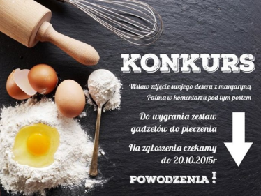 Konkurs "Twój deser z margaryną Palmą"