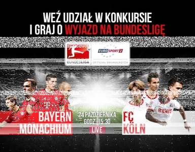 Konkurs "Wyjedź na Bundeslige z Eurosportem 2 i UPC" dla Abonentów UPC Polska