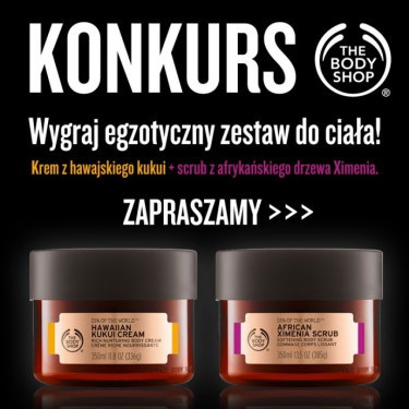 Wygraj zestaw do ciała The Body Shop SPA of the World!