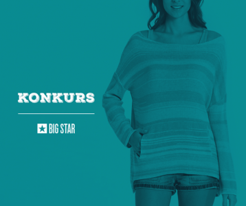 Wygraj voucher od BIG STAR