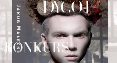 Wygraj egzemplarze "Dygotu" Jakuba Małeckiego!