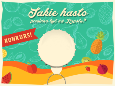Konkurs "Jakie hasełko ma pojawić się na Kapslu"