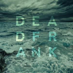 Wygraj debiutancki album zespołu Dead Frank