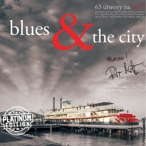 Wygraj kompilację "Blues & The City. Platinum Edition"