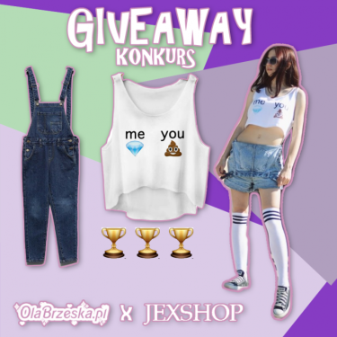 Wygraj dowolny ciuch ze sklepu Jexshop.com!