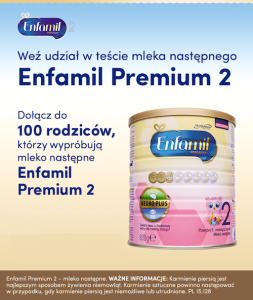 Zostań testerem mleka modyfikowanego Enfamil Premium 2