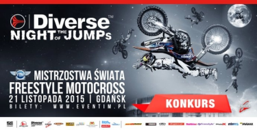 Wygraj podwójny bilet na Mistrzostwa Świata we Freestyle Motocrossie - Diverse NIGHT of the JUMPs 2015! Włocławek