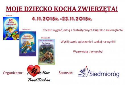 Konkurs "Moje dziecko kocha zwierzęta"