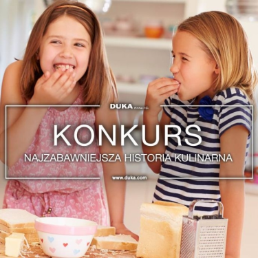 Konkurs "Najzabawniejsza historia kulinarna"