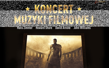 Wygraj zaproszenie na Koncert Muzyki Filmowej, Wrocław