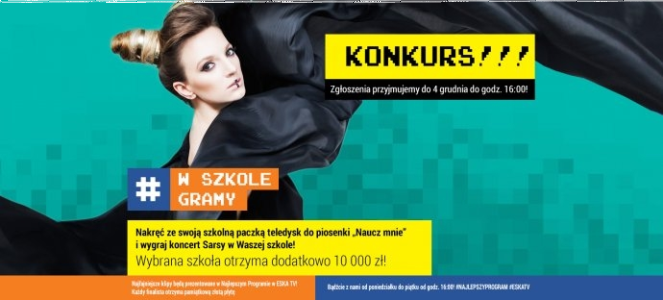 Wygraj koncert Sarsy w Waszej szkole, do godz. 16:00