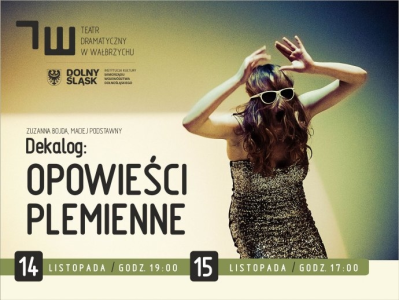 Wygraj bilety na Plemienny weekend w Dramatycznym Walbrzych