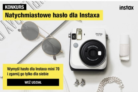 Wymyśl max trzy hasła dla Instaxa mini 70