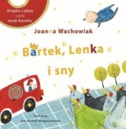 Wygraj książkę "Bartek, Lenka i sny"