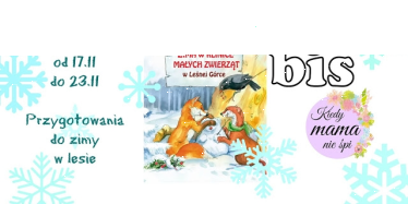 Konkurs "Przygotowania do zimy w lesie"