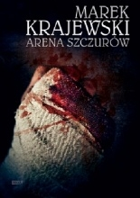 Wygraj książkę "Arena szczurów"