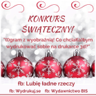 Konkurs "Co chciałbym sobie wydrukować na drukarce 3d?"