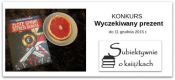 Konkurs "Wyczekiwany prezent"